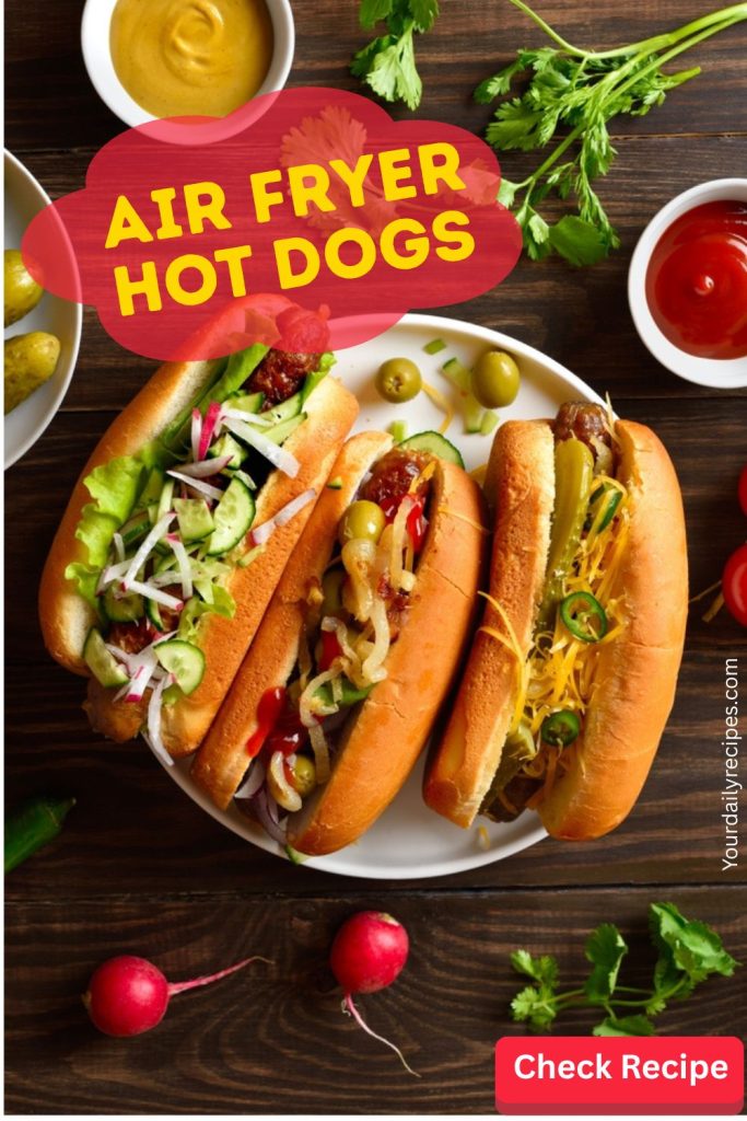 Air fryer hot dog Recipes