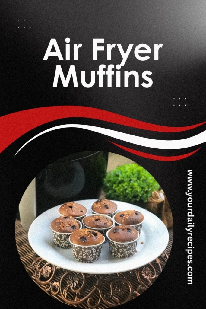 Air Fryer Muffin
