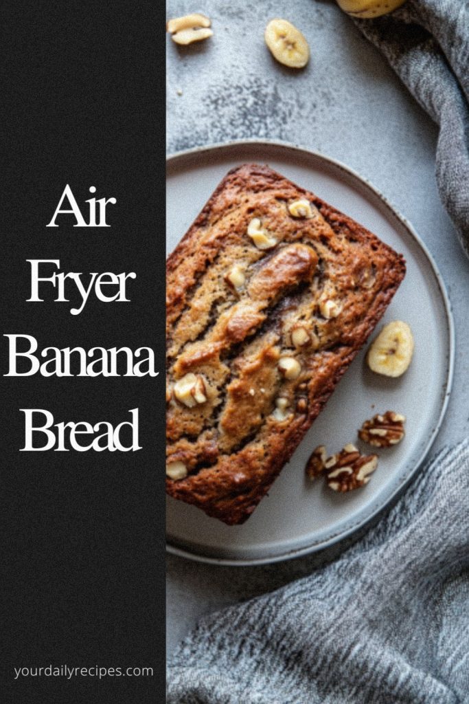 Air fryer banana bread