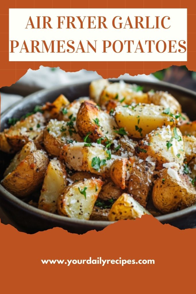 Air fryer garlic parmesan potatoes