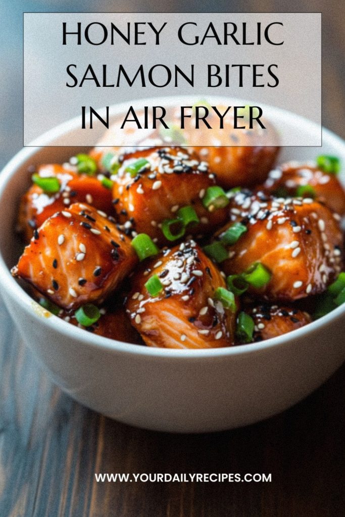 Honey garlic salmon bites in air fryer